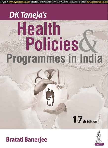 DK Taneja Health Policies & Programmes in India